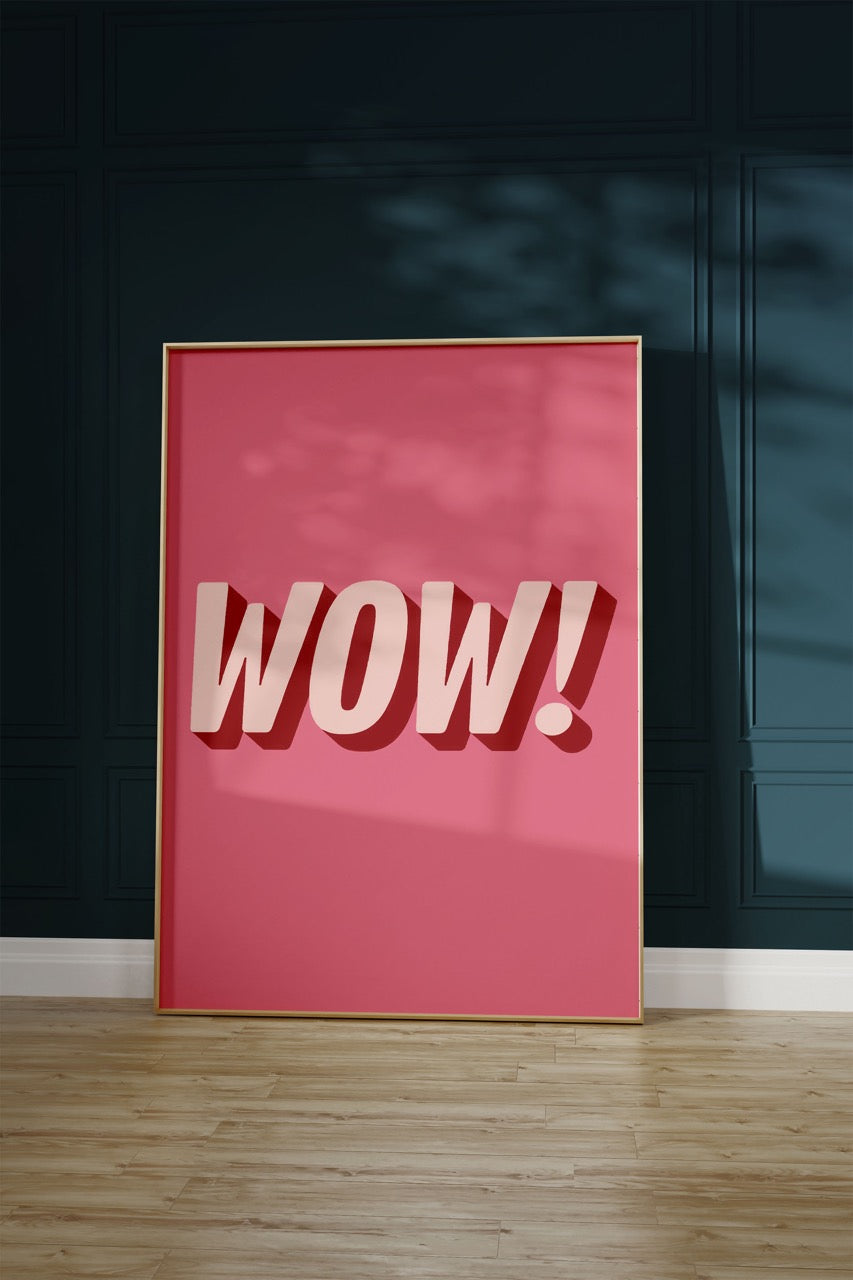 Wow Çerçevesiz Poster