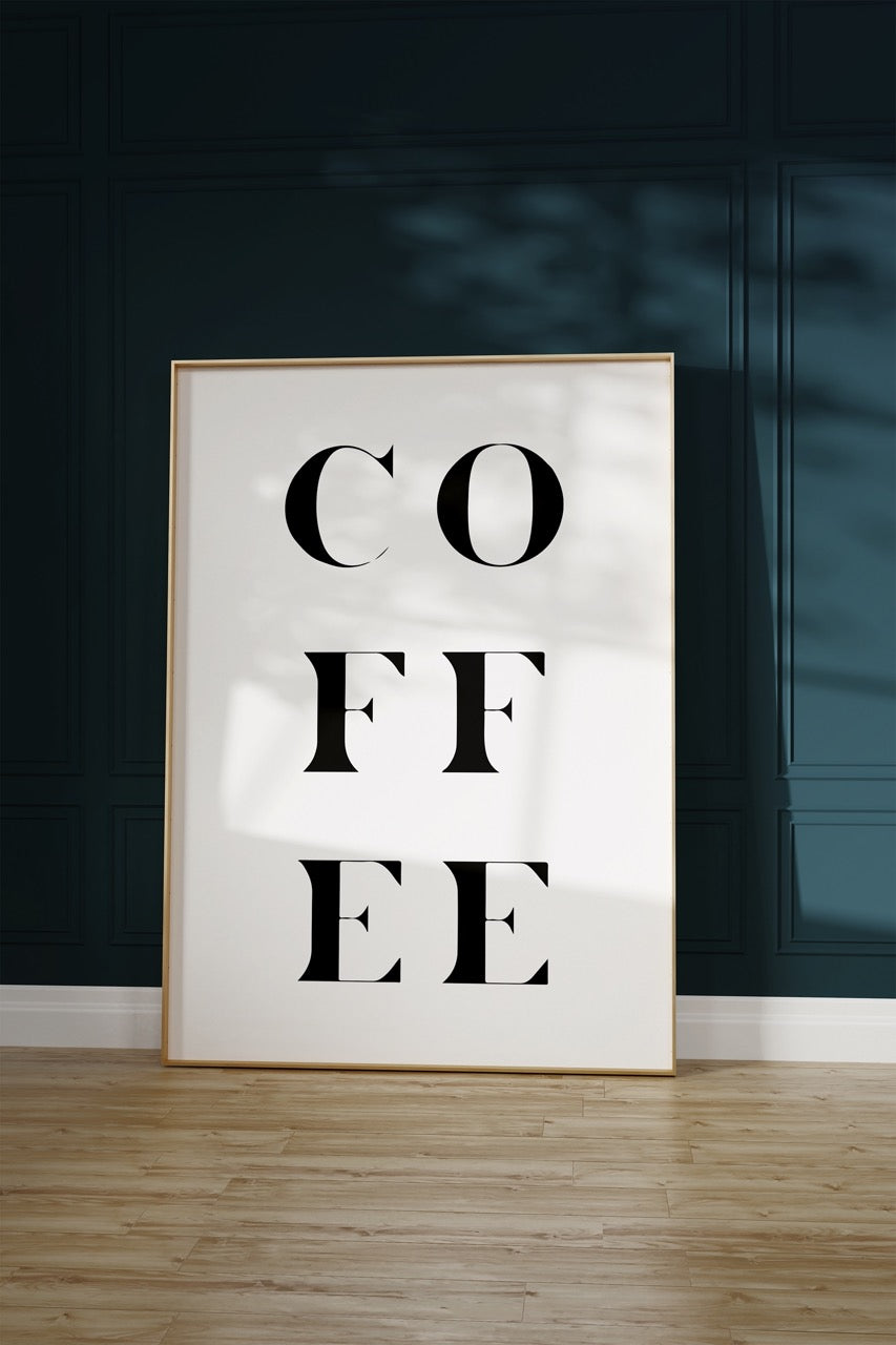 COFFEE Çerçevesiz Poster