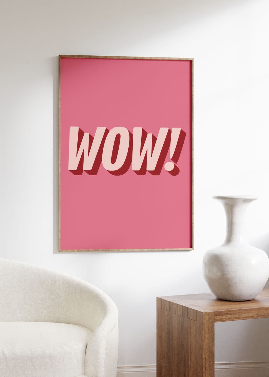 Wow Çerçevesiz Poster