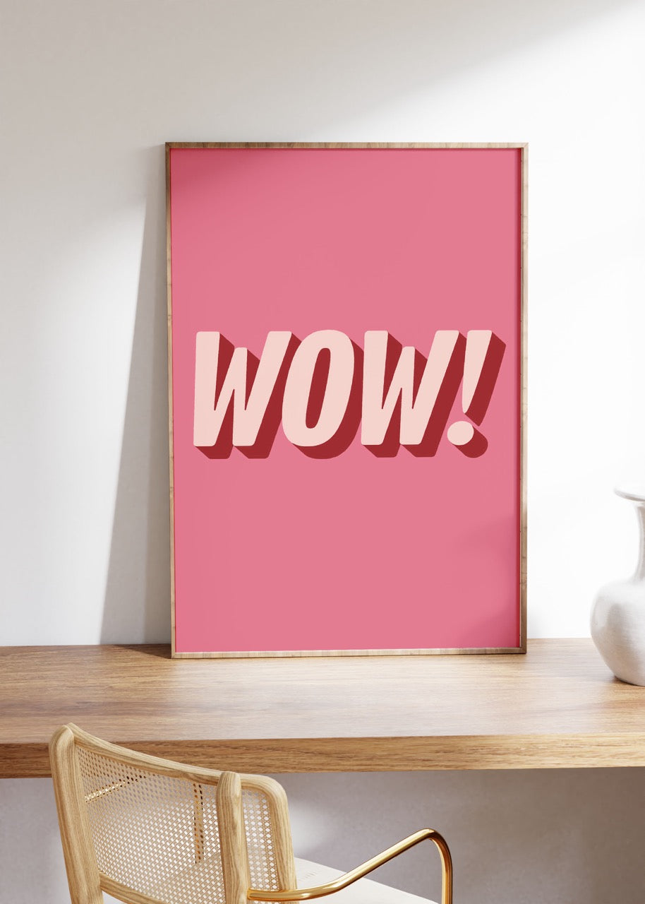 Wow Çerçevesiz Poster