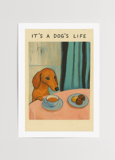 It’s a Dog’s Life Poster Baskı