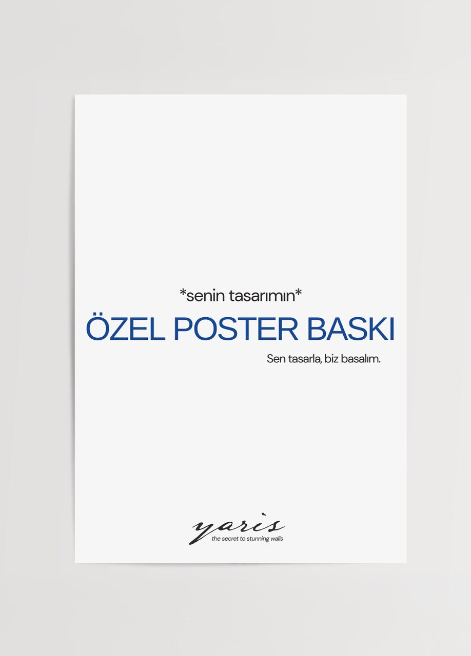Özel poster baskı görsel yükleme ile kişisel tasarım hizmeti