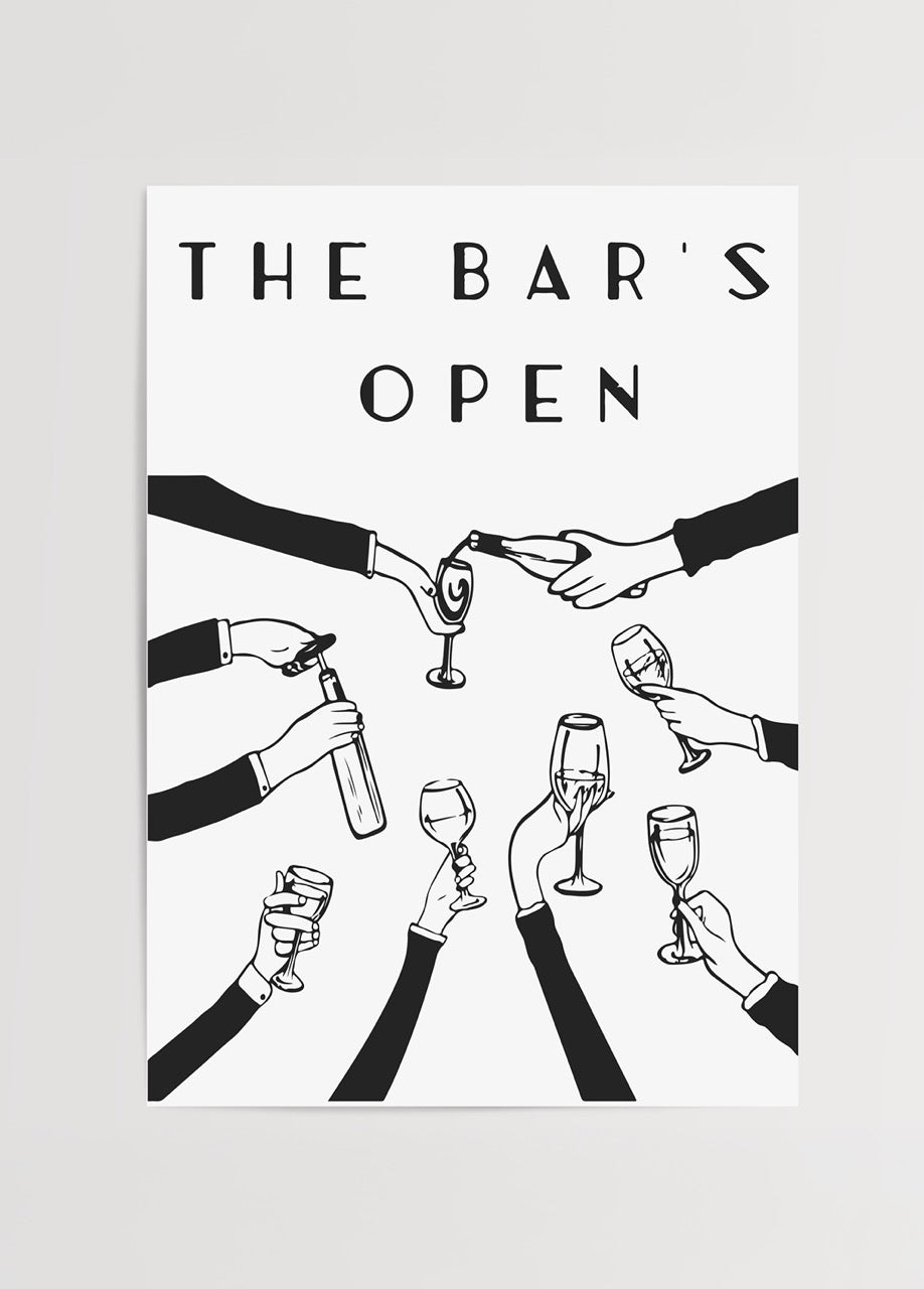 Siyah beyaz illüstrasyonlu “The Bar’s Open” yazılı eğlenceli poster baskı.