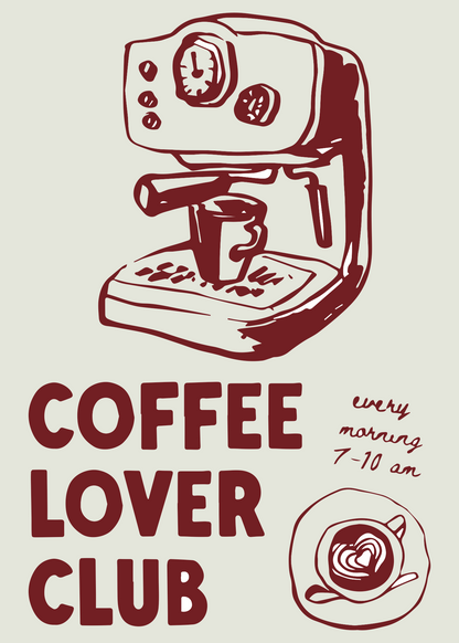 Coffee Lover Club – Espresso Makinesi İllüstrasyon Poster Baskı