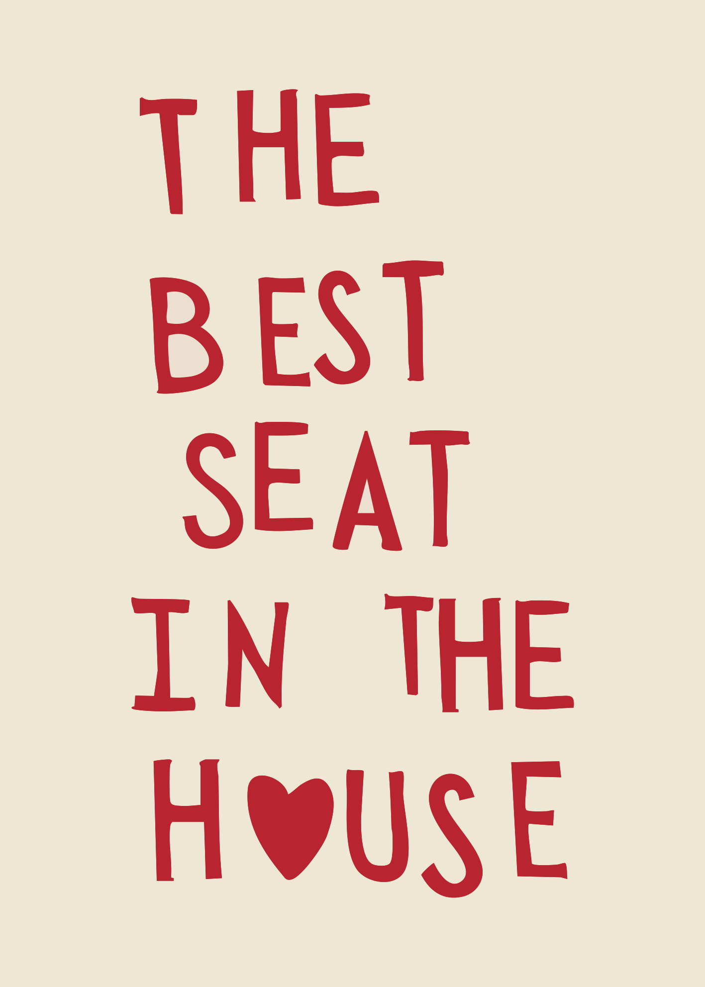 The Best Seat – Mizahi Kalpli Tipografi Poster Baskı