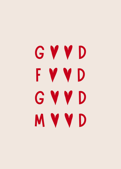 Good Food Good Mood Tipografi Poster Baskı
