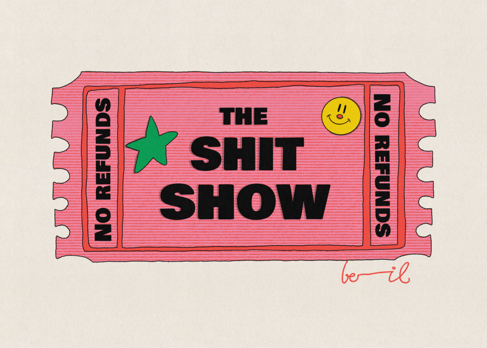 The Shit Show İllüstrasyon Poster Baskı