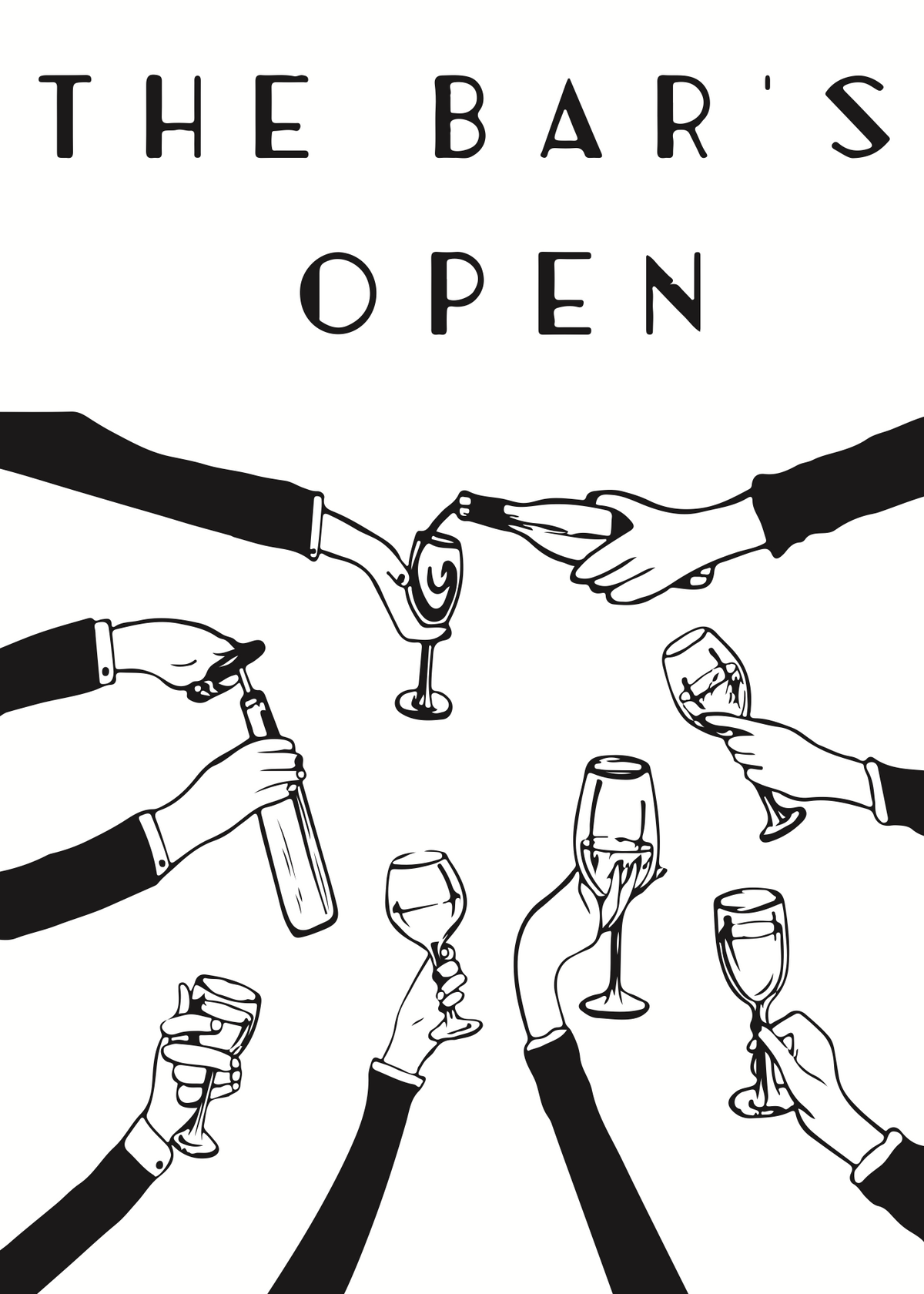 The Bar’s Open Poster Baskı – Siyah Beyaz Eğlenceli Duvar Dekoru
