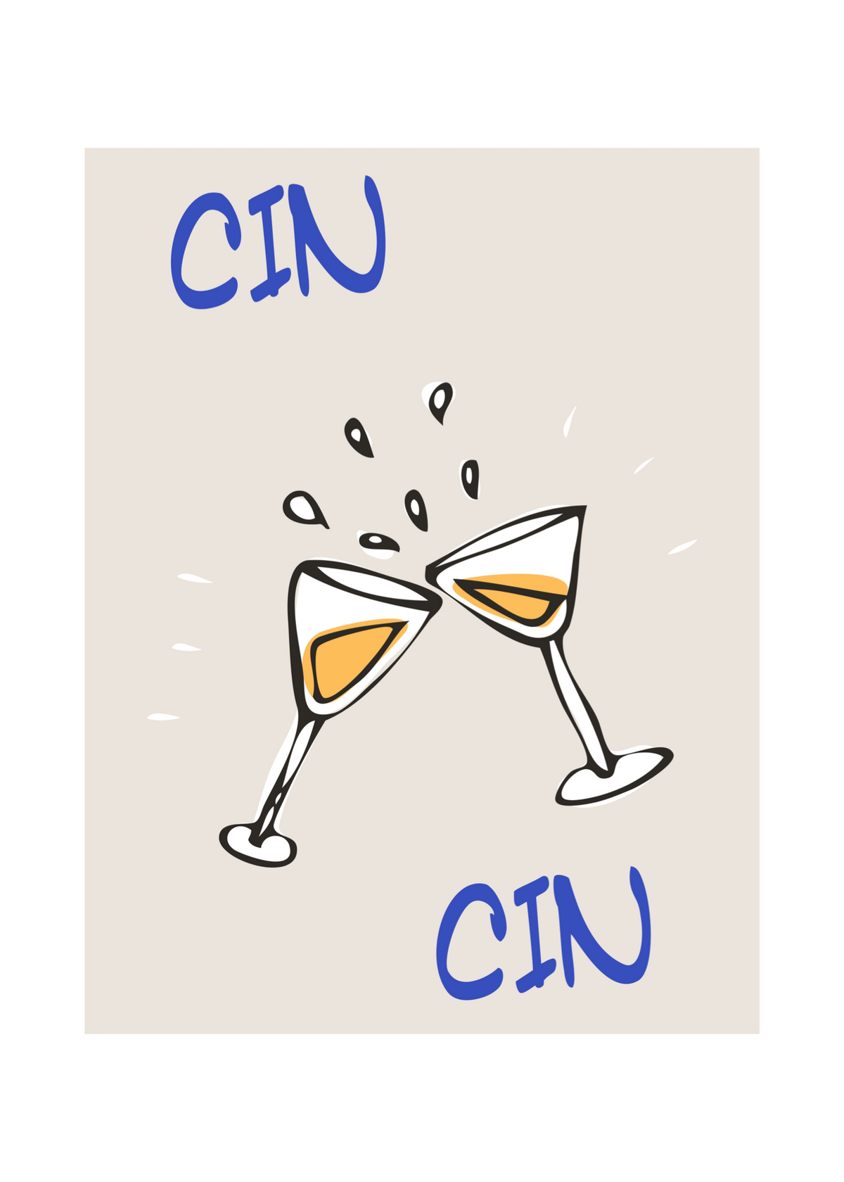 Cin Cin Cheers Poster Baskı