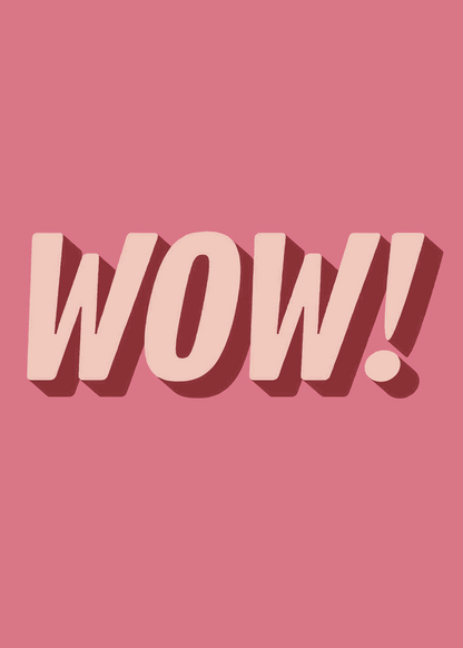 WOW! – Pembe Tipografi Poster Baskı