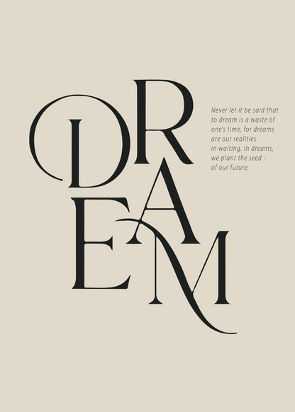 Dream – Hayal Et Tipografi Poster Baskı