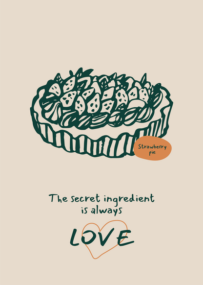 The Secret Ingredient – Çilekli Turta Poster Baskı