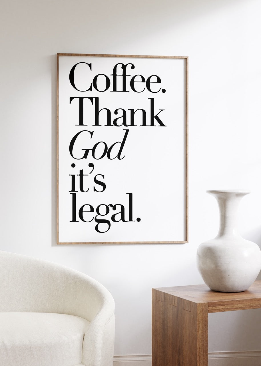 Coffee. Thank God Çerçevesiz Poster
