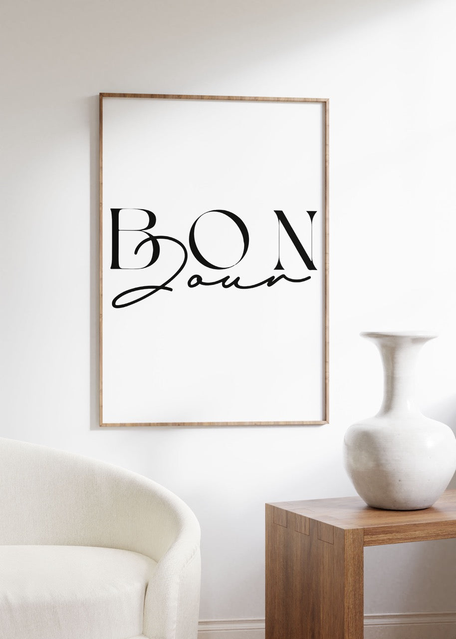 Bon Jour Çerçevesiz Poster