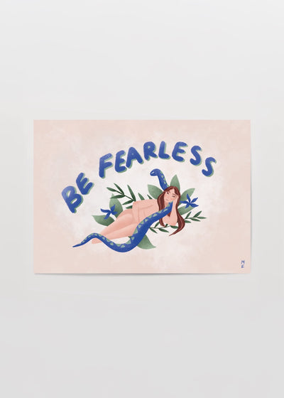 Be Fearless Poster Baskı