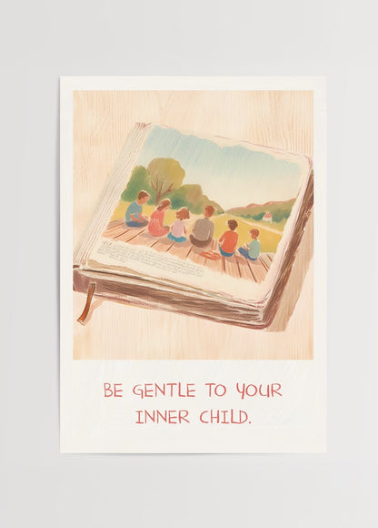 Be Gentle to Your Inner Child yazılı, çocukluk anılarını çağrıştıran illüstrasyonlu poster