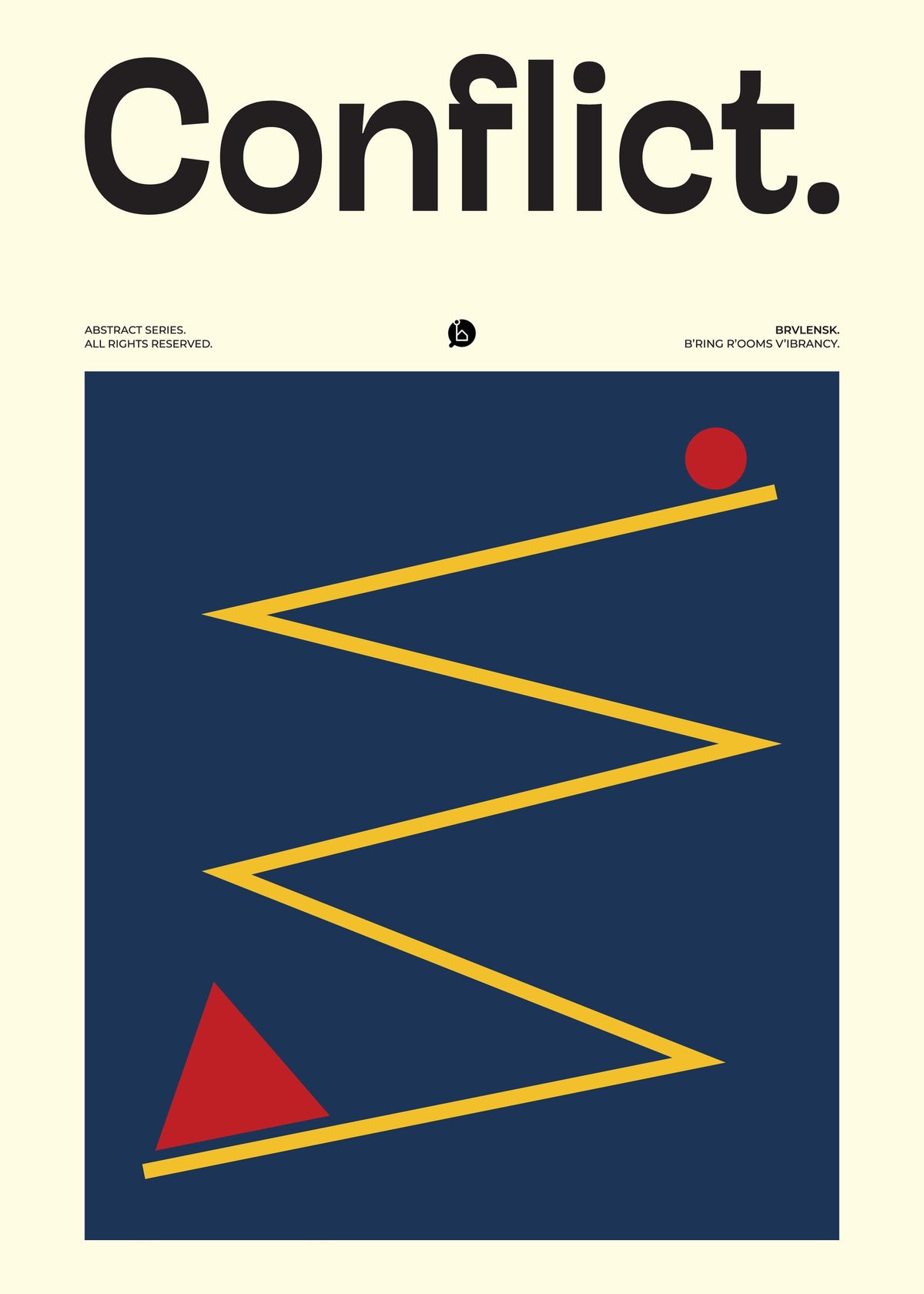 Brvlensk Conflict Poster, geometrik soyutlama. poster baskı