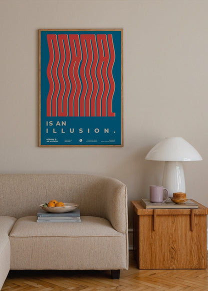 Brvlensk Normal Is An Illusion Poster poster baskı mockup 3