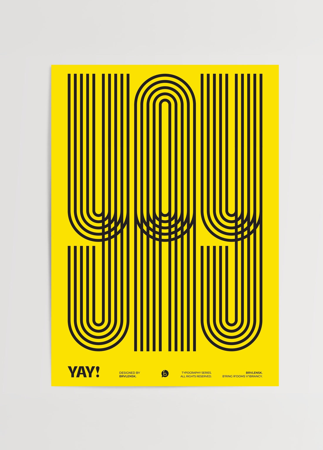 Brvlensk YAY! Poster poster baskı mockup 1