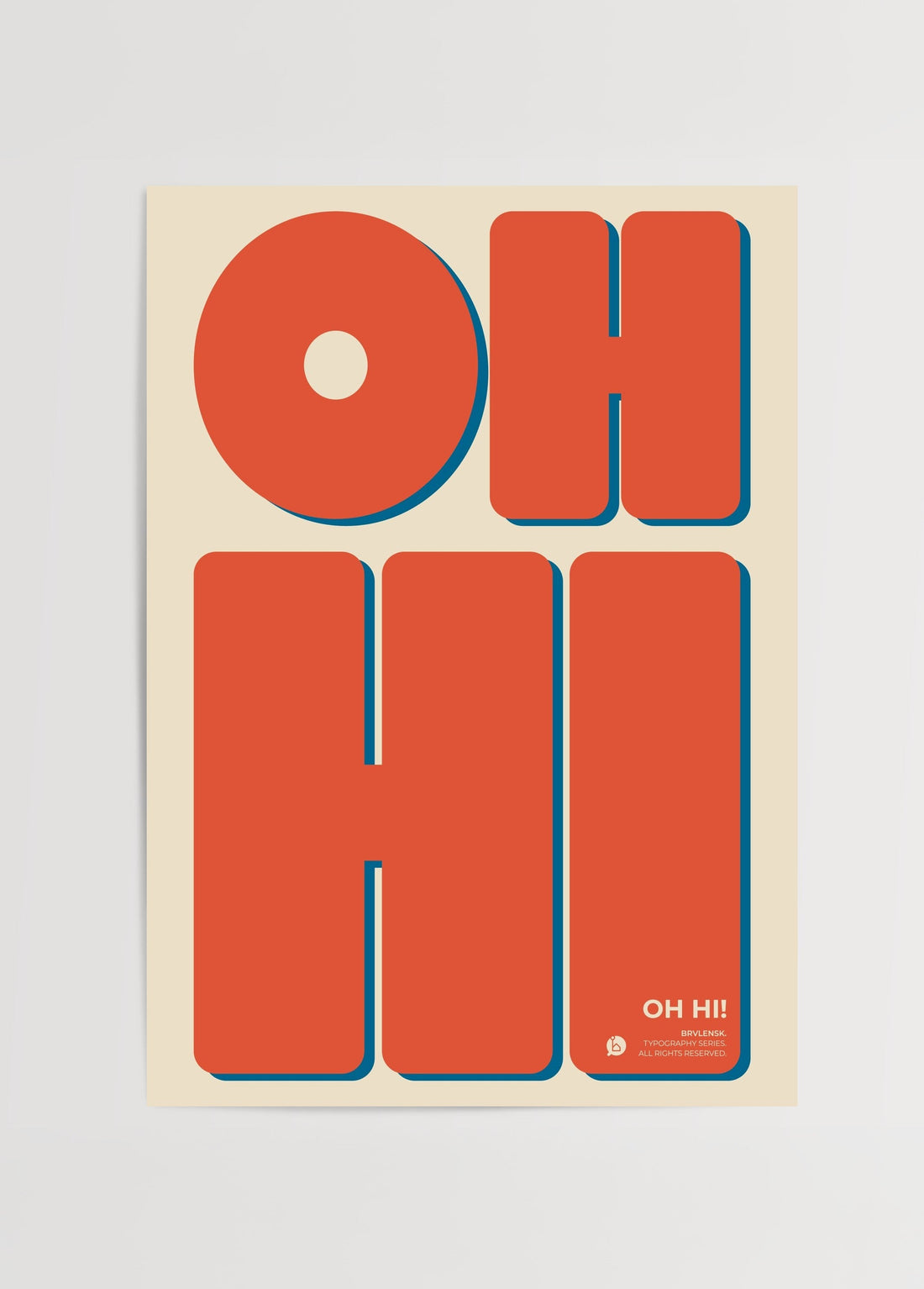 Brylensk Oh Hi Poster poster baskı mockup 1