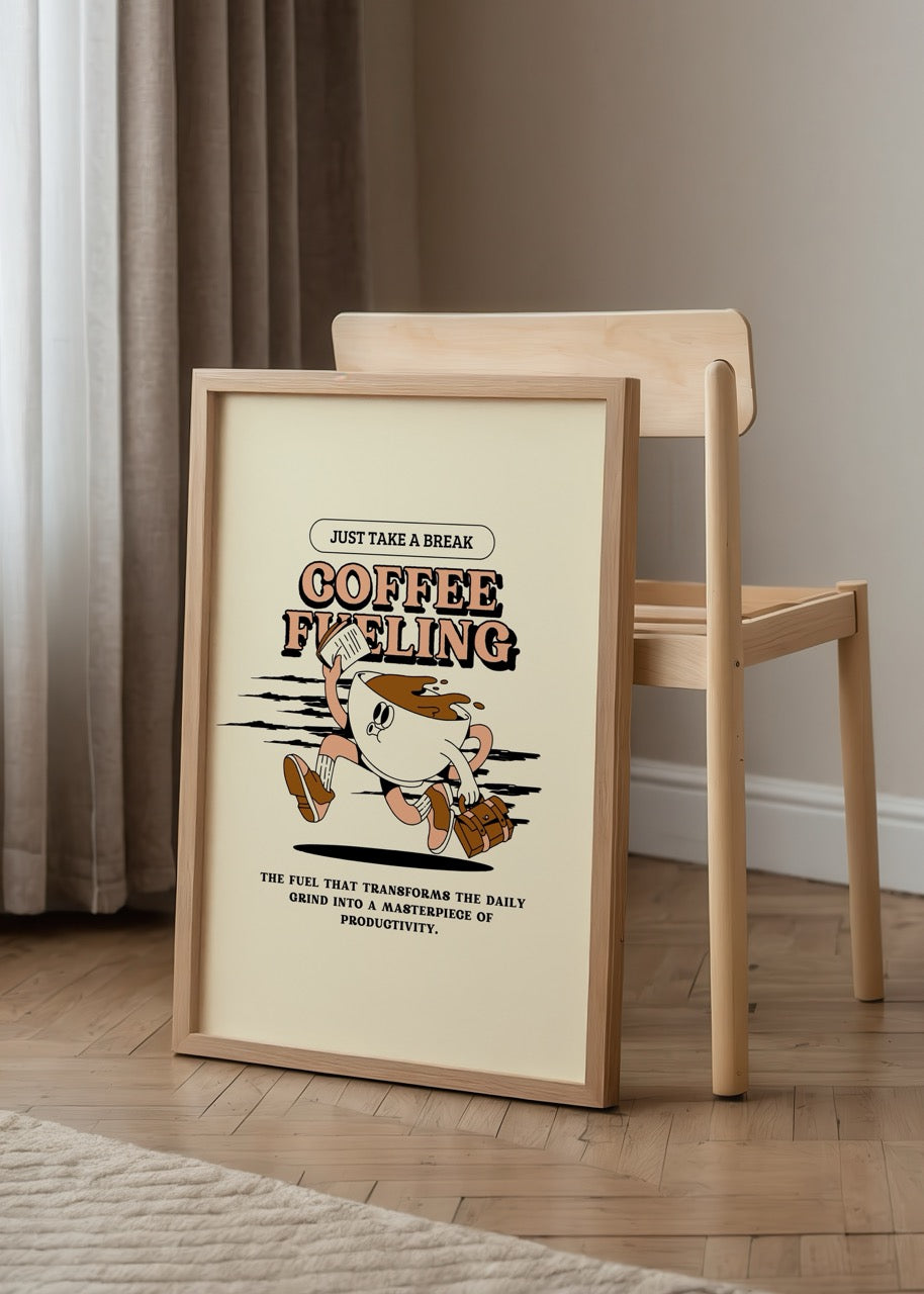 Kahve bardağı karakteri, yazı ve çizim detaylarıyla tasarlanmış Coffee Fueling temalı modern ofis posteri.