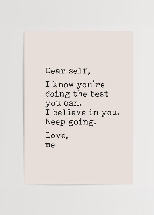 Siyah beyaz daktilo yazısı stilinde “Dear Self” motivasyon posteri – minimal tipografi tasarım