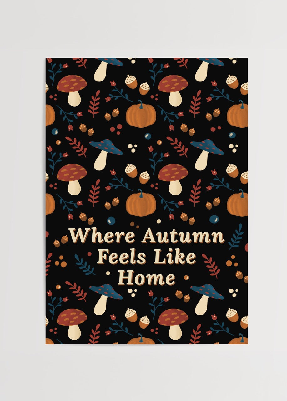Özge Özcan imzalı Feels Like Home posteri; sonbahar temalı mantar ve balkabağı desenleriyle cozy illüstrasyon.