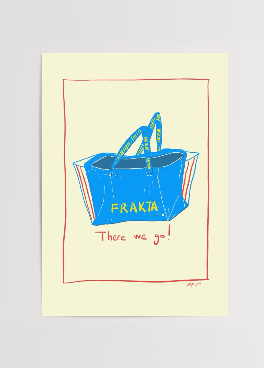Fulya Genç imzalı Frakta Bag posteri, mavi IKEA çantası illüstrasyonu ile modern ve eğlenceli sanat baskısı.