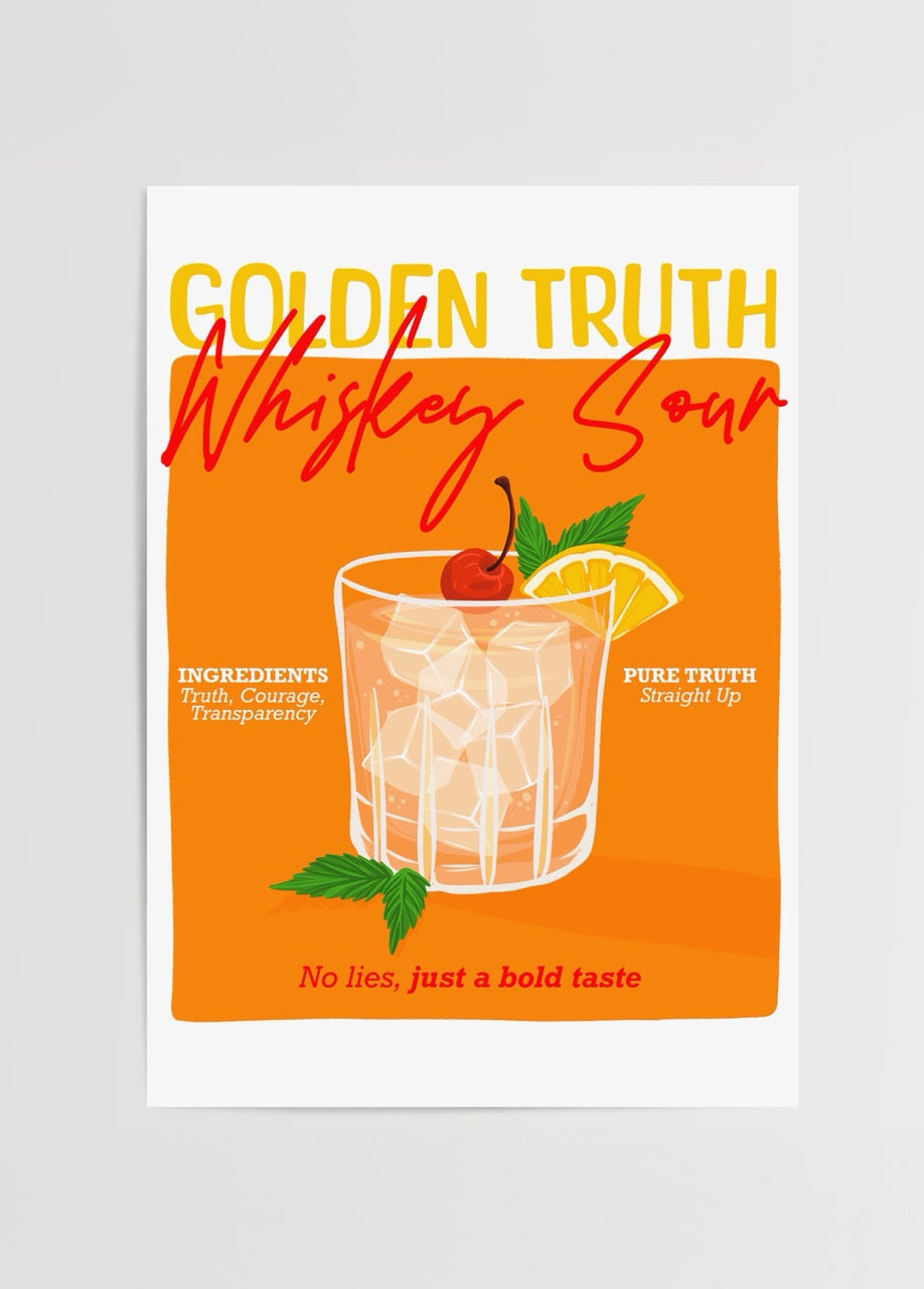 Merve Pınar Yeşilyurt imzalı Golden Truth Whiskey Sour posteri, turuncu-sarı tonlarında retro kokteyl temalı yazı ve illüstrasyon tasarımı.