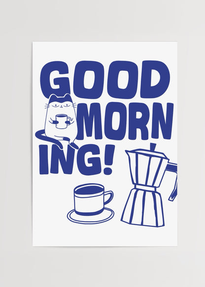 Kahve kupası tutan sevimli bir kedi, moka pot ve fincan çizimleriyle hazırlanan eğlenceli Good Morning yazılı illüstrasyon posteri.