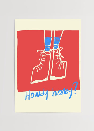 Howdy Honey Poster Baskı