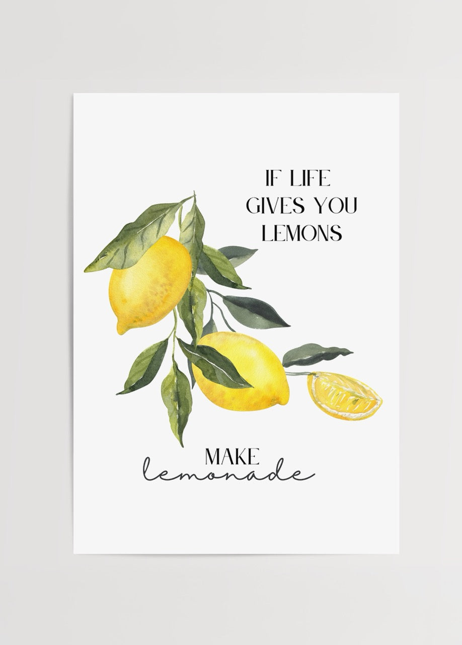 Suluboya limon illüstrasyonlarıyla tasarlanmış “If life gives you lemons, make lemonade” yazılı motive edici poster.