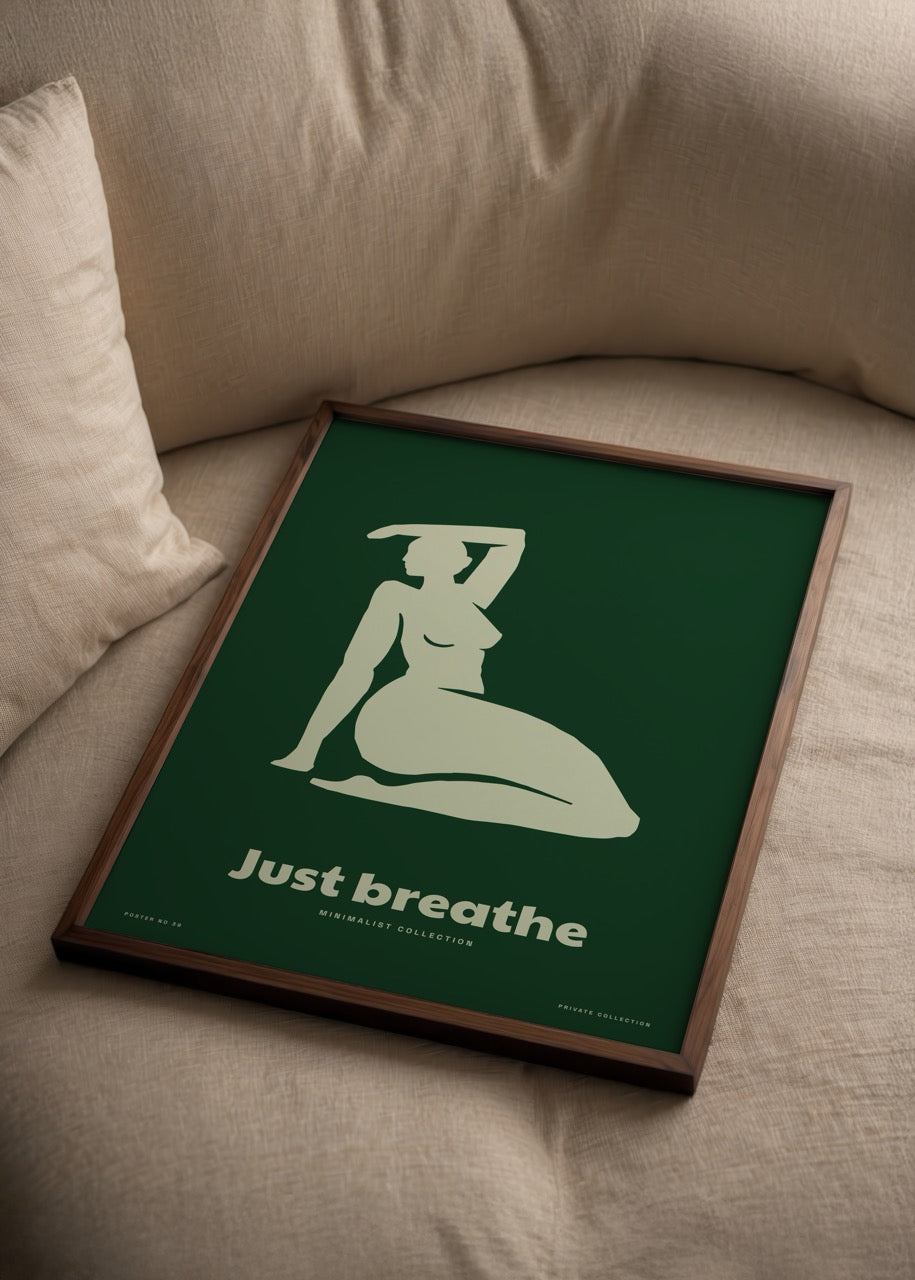 Just Breathe Poster Baskı