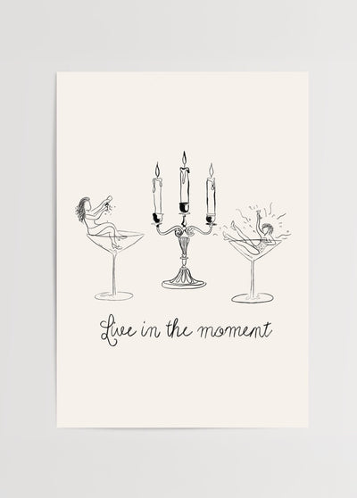Live in the Moment Poster Baskı