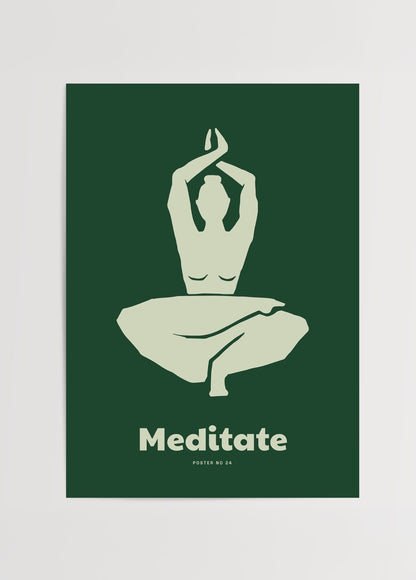 Koyu yeşil zemin üzerinde açık yeşil tonlarında meditasyon yapan kadın figürü ve altında “Meditate” yazısı bulunan minimalist poster