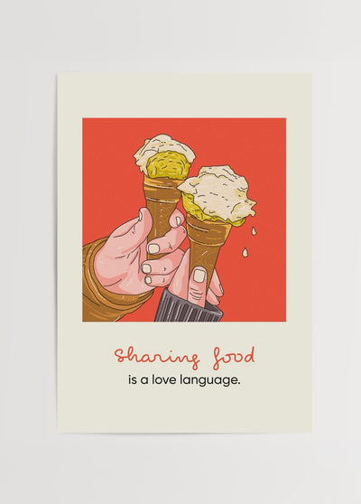 Sharing Food Is a Love Language – Nilüfer Şen İllüstrasyon Posteri