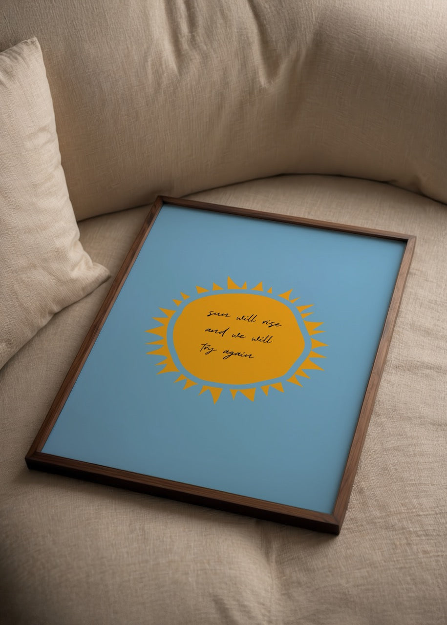 Sun Will Rise yazılı mavi arka plan ve sarı güneş illüstrasyonlu motivasyon posteri