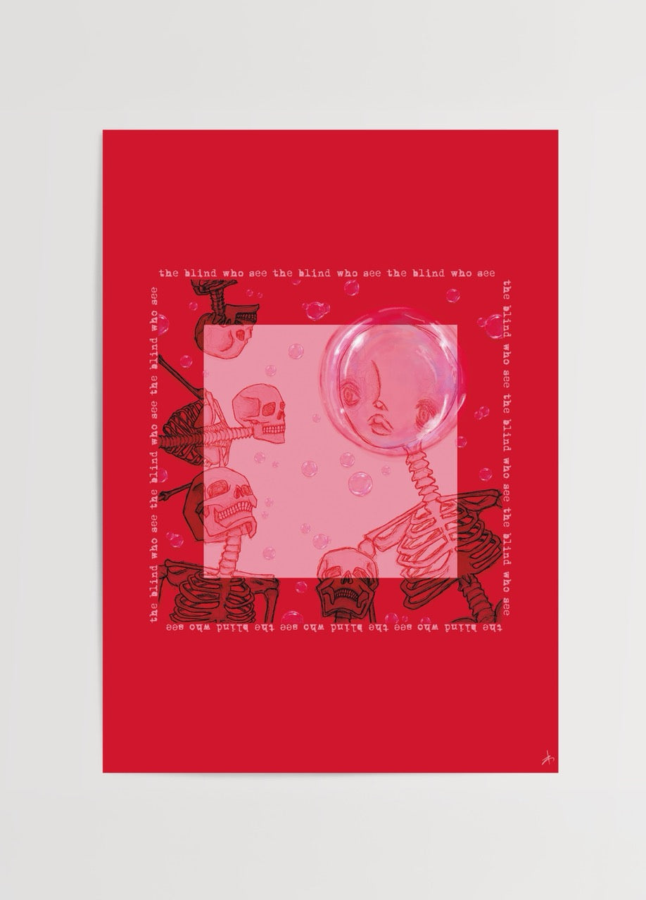 Kırmızı arka plan üzerinde iskelet figürleri ve balon içindeki yüz detayı bulunan, “the blind who see” yazılı modern illüstrasyon posteri.