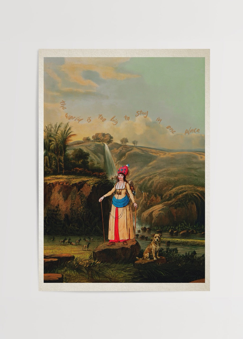 Geniş manzara önünde yolculuk temalı figürlü The World Is Too Big To Stay In One Place poster baskı