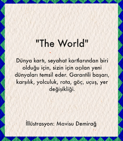 Mavisu Demirağ The World tarot posteri, tamamlanma ve yeni başlangıç temalı illüstrasyon.